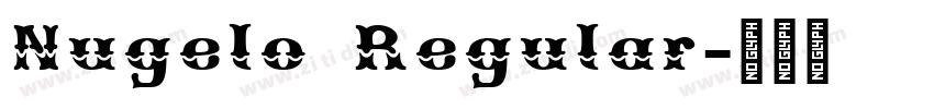 Nugelo Regular字体转换